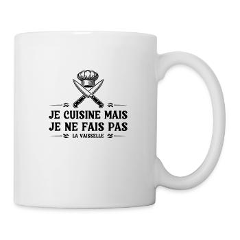 I cook but I don't do the dishes - Mug - white - Right