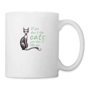 Si tu ne cats pas, tu ne m’aimes pas - Mug blanc - blanc - Droite