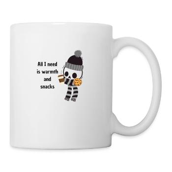 All I need is warmth and snacks - Mug - white - Right
