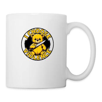 i choose violence teddy - Tasse - Weiß - Rechts