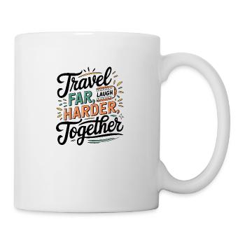 Travel Together adevnture travel quote text Art - Mug - white - Right