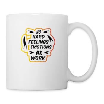 T-shirt no hard feelings emotions at work 2025 - Mug blanc - blanc - Droite