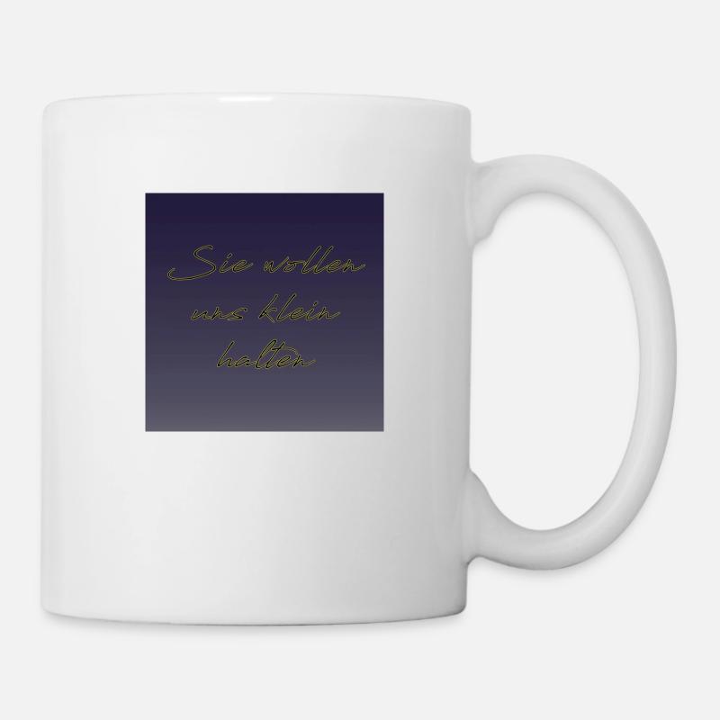 Ils veulent nous garder petits - Mug blanc - blanc