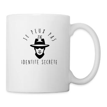 Ich kann nicht, ich habe eine geheime Identität. - Tasse - Weiß - Rechts