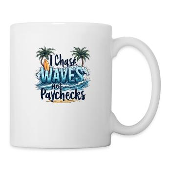 Je chasse les vagues, pas les chèques de paie – Surf et liberté - Mug blanc - blanc - Droite