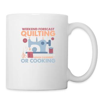Weekend Forecast Quilting Sewing Quilter - Mug - white - Right
