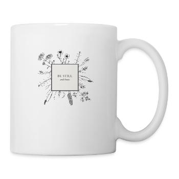be still and know - Mug - white - Right