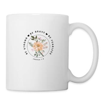 Courageous and strong - Mug - white - Right