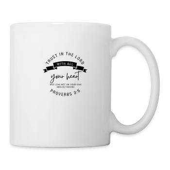 Vertraue dem Herrn - Tasse - Weiß - Rechts