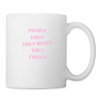 People First Then Money Mindset Motivation - Mug - white - Right