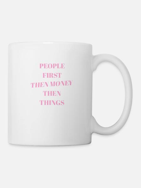 People First Then Money Mindset Motivation - Mug - white