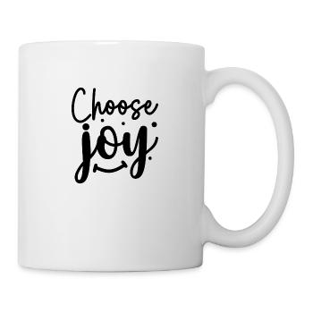choose joy - Tasse - Weiß - Rechts