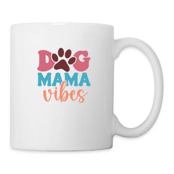 Dog Mom Vibes – Love, Loyalty, and Cuddles - Tasse - Weiß - Rechts