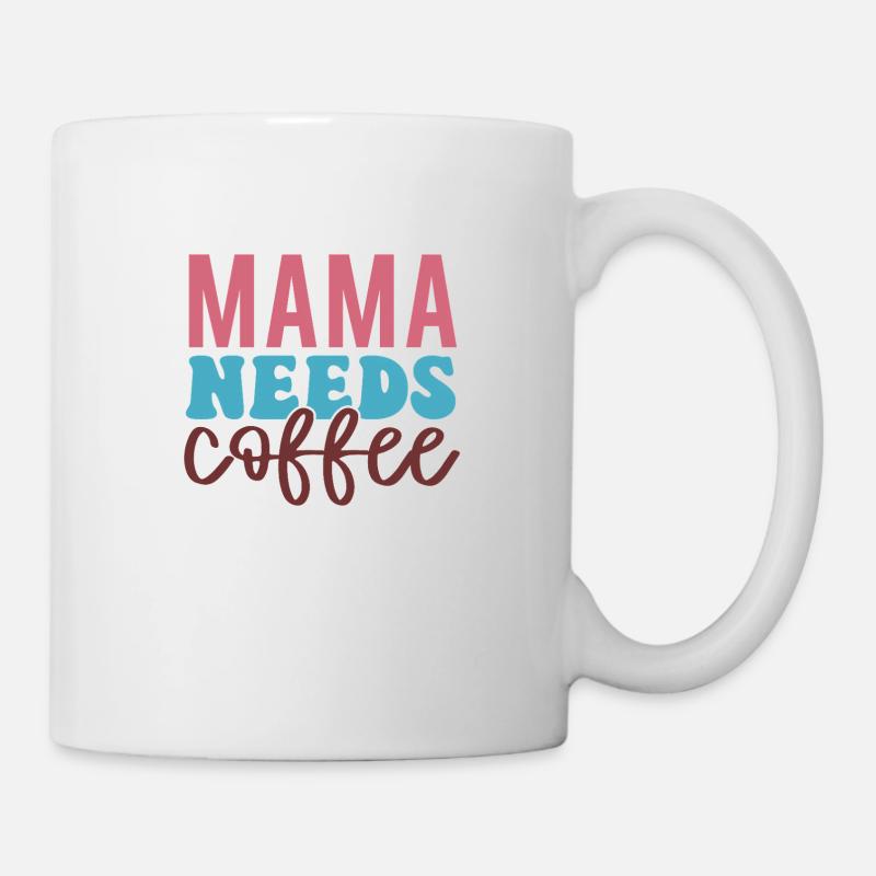 Maman a besoin de café – la caféine d’abord ! - Mug blanc - blanc