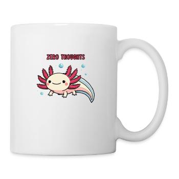 Axolotl - Zero thoughts - Tasse - Weiß - Rechts