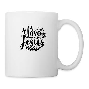 Liebe wie Jesus - Tasse - Weiß - Rechts