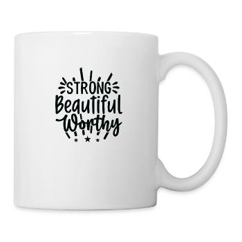 Strong, beautiful, valuable - Mug - white - Right
