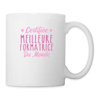 Certifiée meilleure formatrice du monde - Mug blanc - blanc - Droite
