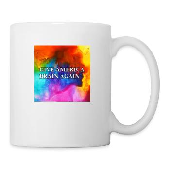 Give America Brain Again - buntes Design colorful - Tasse - Weiß - Rechts