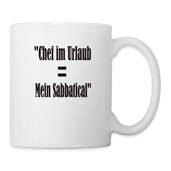 Chef im Urlaub = Mein Sabbatical - Tasse - Weiß - Rechts