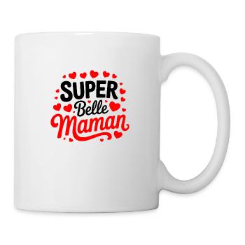 Super Belle Maman Femme Humour Idée Cadeau Drôle - Mug blanc - blanc - Droite