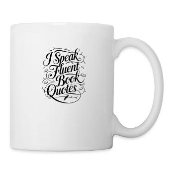 I Speak Fluent Book Quotes - Mug - white - Right