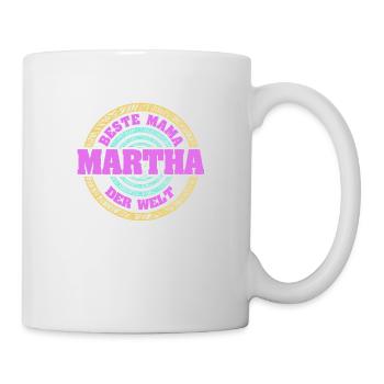 Mutter Martha - Tasse - Weiß - Rechts