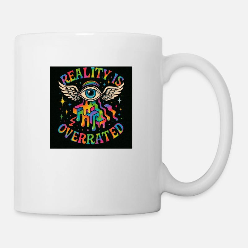 Reality is Overrated – Psy Eye Trip - Tasse - Weiß