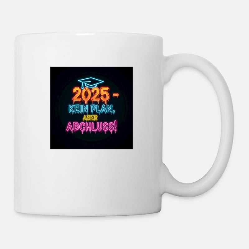 Stylisches Abschluss 2025 Design – Perfekt - Tasse - Weiß