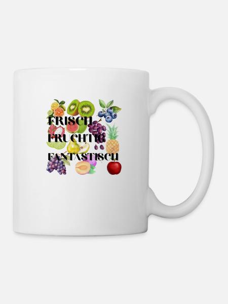 Frisch Fruchtig Fantastisch - Tasse - Weiß