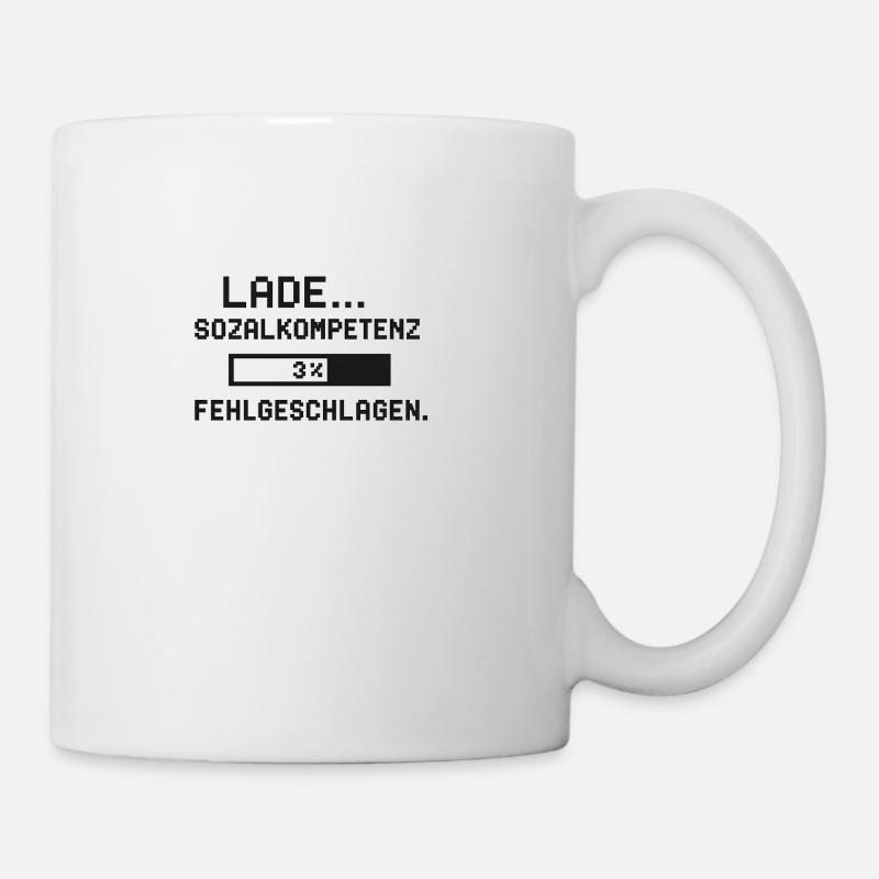 Lade… Sozialkompetenz – Fehlgeschlagen - Tasse - Weiß