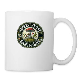 Machen Sie jeden Tag zum Tag der Erde - Tasse - Weiß - Rechts