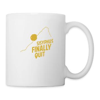 Die Altersvorsorge des Absurdisten - Sisyphos Art - Tasse - Weiß - Rechts