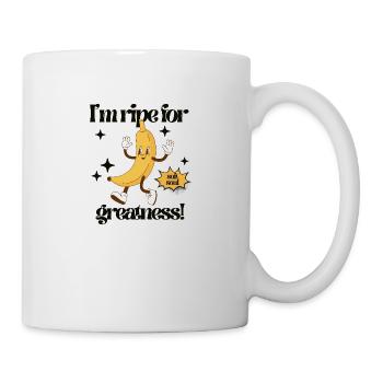 I’m Ripe for Greatness – Retro Banana Cartoon - Tasse - Weiß - Rechts