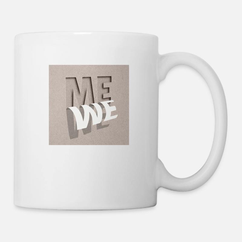From Me to We - Tasse - Weiß
