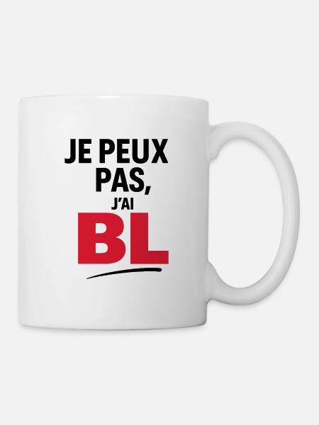 I can't, I have BL - Mug - white