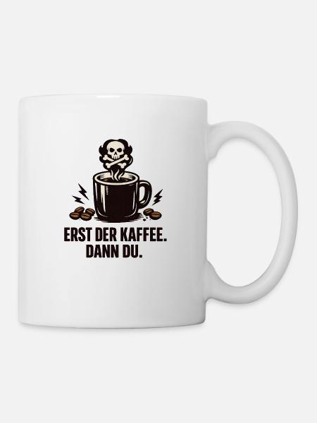 Kaffee Geschenk lustiger Spruch Kaffeeliebhaber - Tasse - Weiß