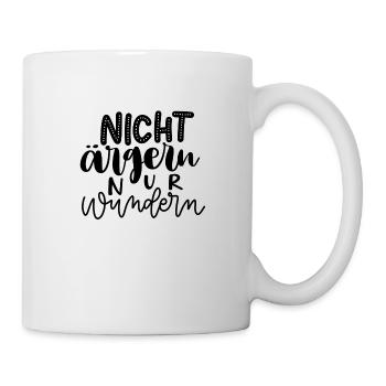 Do not fret, just wonder - Mug - white - Right