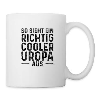 So Sieht Ein Richtig Cooler Uropa Aus - Tasse - Weiß - Rechts