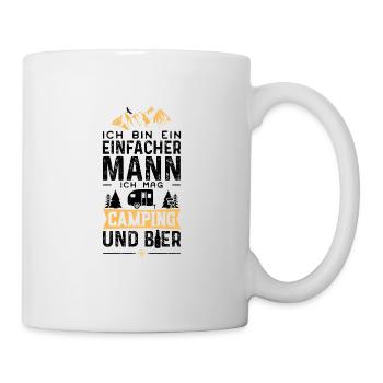 Ich Bin Ein Einfach Mann Ich Mag Camping Und Bier - Tasse - Weiß - Rechts