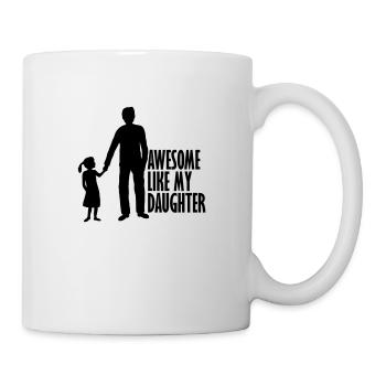 Awesome Like My Daughter - Mug - white - Right
