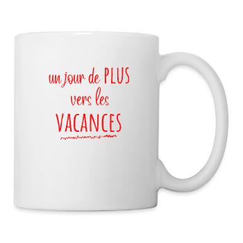 un jour de plus vers les vacances été - Mug blanc - blanc - Droite