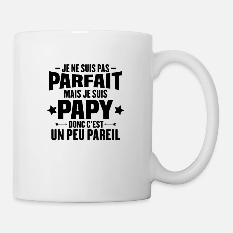 Pas parfait mais je suis papy c'est un peu pareil - Mug blanc - blanc