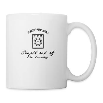 You're stupidly looking out of the laundry - Denglish - Mug - white - Right