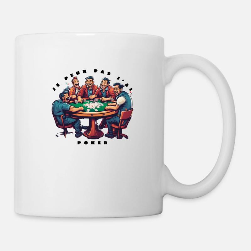 Je peux pas j'ai poker - Mug blanc - blanc
