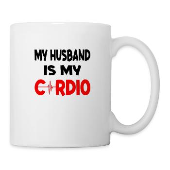 Mein Mann ist mein Cardio - Tasse - Weiß - Rechts