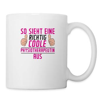 Physiotherapeutin | Kaffee Becher | | Spruch - Tasse - Weiß - Rechts