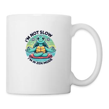 I Am Not Slow – Just in Zen Mode - Mug - white - Right