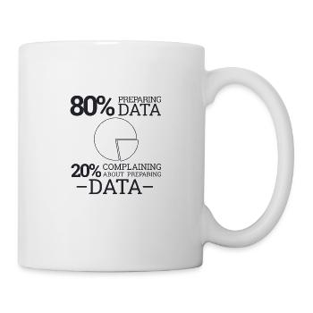 « Complaining Preparing Data » | Data Scientist - Mug blanc - blanc - Droite