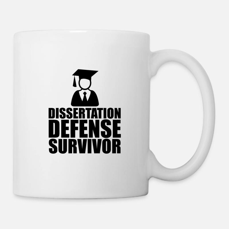 Dissertation Defense Survivor - Tasse - Weiß